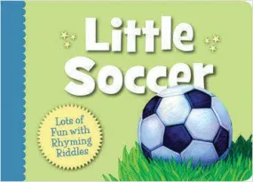 Little Soccer Toddler Board Book